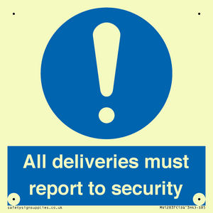 All deliveries must report to security